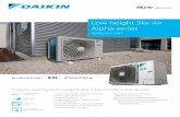 Low height Sky Air Alpha-series - daikin.hr€¦ · RZAG-NV1/NY1 ›Variable ... Heating Ambient Min.~Max. °CWB -20~18.0 Refrigerant Type/GWP R-32/675 Charge kg/TCO2Eq 3.20/2.16
