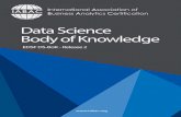 Data Science Body of Knowledge (DS-BoK) - IABACiabac.org/g-standards/IABAC-EDSF-DSBOK-R2.pdf · competences and Learning Units are mapped to Knowledge Units in DS-BoK. Three mastery