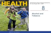 Alcohol and Tobacco - Health Alcohol and Tobacco. ... Here are a few of the chemicals in tobacco smoke,