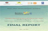 FINAL REPORT - UNDP...2 Post-2015 Development Agenda “Dialogue with ivil Society and Other Actors: YOUTH” The second round of National Consultations in Azerbaijan FINAL REPORT