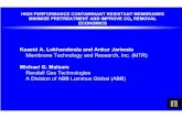 Kaaeid A. Lokhandwala and Ankur Jariwala · Kaaeid A. Lokhandwala and Ankur Jariwala Membrane Technology and Research, Inc. (MTR) Michael G. Malsam Randall Gas Technologies A Division