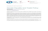 Gender Equality and Trade Policy€¦ · public policies have introduced a gender dimension in order to promote women’s economic empowerment. In trade policy, this new approach
