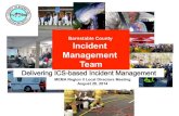 Barnstable County Incident Management Team · The “MACC” ! IMT Value Barnstable County Incident Management Team 2 . IMT Overview • A comprehensive National Incident Management