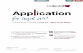 Application for Legal Aid...If you need ongoing legal help from a solicitor, you need to apply for a grant of legal aid and fill in this application form or contact a private solicitor