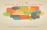The Educator's Guide to Linguistics: A Textbook for ... · Gordon, Tatiana, 1956-The educator’s guide to linguistics / Tatiana Gordon. p. cm. Includes bibliographical references.