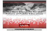 Re-defining Virginia's Framework for Public Education New Blueprin… · demand for employment than the recent global recession. The incongruence of today’s economic realities and
