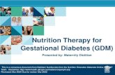 Gestational Diabetes Nutrition Therapy · •Higher than normal blood glucose (sugar) levels during pregnancy What is GDM? If using RBWH booklet turn to page 2 \rFood we eat is broken