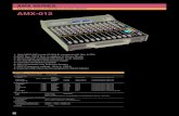 AMX-012 - タムラ製作所€¦ · AMX SERIES AMX-012 1. 12ch MIC/LINE inputs (P48/A-B, equipped with ﬁlter & EQ) 2. 6MIX Bus, 2AUX Bus, in addition to Stereo Master 3. Stereo
