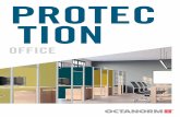 PROTEC TION - OCTANORM · Workspaces Different materials can be easily combined Flexible equipment: panels, glass or fabrics. Depending on the type of application, different materials