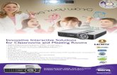 Innovative Interactive Solutions for Classrooms and Meeting ......Interactive learning with BenQ's leading technology Built-in 10W Speaker Power* It comes with enhanced audio support