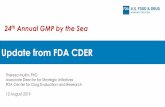 Update from FDA CDER€¦ · 3/8/2019  · •Jazz Pharmaceuticals continues to grapple with manufacturing complications that have crimped ... •Develop standards to more consistently