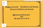 LC 3982 A3 1976 Special Education Certification Questions spublications.iowa.gov/29826/1/SpecialEducationCertification_QA.pdf · A3 1976 Special Education Certification Questions