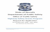 State of Nevada Department of Public Safety Request for...The Nevada Office of Traffic Safety (OTS) has a two-step process for grant application submission: 1) A Letter of Interest