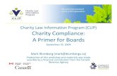 Program (CLIP) Charity Compliance: A Primer...• Donation of services (donated time, labour) to charity or loans of property, use of a timeshare or lease of premises • Donation