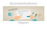Developing Employees - berkeassessment.com€¦ · Developing Employees you to present talents and personality traits in a straightforward, objective manner and provides a common