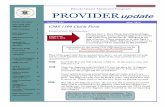 Rhode Island Medicaid Program PROVIDER update · ICD-10 Webinar RIQI 11 Certification RI REC 11 Provider Training & Education Meet the Provider Representative 13 Volume 256 May, 2014