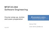 MTAT.03.094 Software Engineering - ut...• Know examples of agile software development methods • Know elements of XP and Scrum (e.g., TDD, Planning Poker, Pair Programming) •