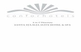 SANTA EULÁLIA SUITE HOTEL & SPA · friendly cleaning materials, use of reverse osmosis, use of "leds", all doors are properly caulked and double glazing for a correct reduction of