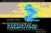 An Introduct Ion to StatiStical computingdownload.e-bookshelf.de/download/0003/9378/09/L-G-0003937809... · An Introduction to Statistical Computing A Simulation-based Approach Jochen