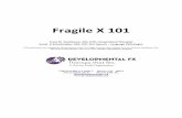 Fragile X Syndrome 101 - fraxsocal.org€¦ · Fragile X 101 Tracy M Stackhouse, MA, OTR, Occupational Therapist Sarah K Scharfenaker, MA, CCC, SLP, Speech – Language Pathologist