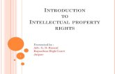 INTRODUCTION TO INTELLECTUAL PROPERTY RIGHTS · products of industry and handicraft items, jewelry, electronic devices, textiles, furnishing, household items, tools and hardware,