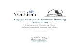  · This Yorkton Community Housing Plan has been prepared by Preferred Choice (DJ Leier Enterprises Ltd.) with support from the City of Yorkton (Yorkton) and Yorkton Housing Committee