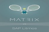 SAP Litmos - matrix-lms.com · MATRIX provides 12 types of assessments such as quizzes, surveys, essays, debates, team, Dropbox and discussion. Instructors have very limited options