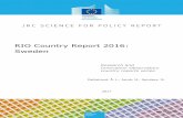 RIO Country Report 2016: Sweden...0 Research and Innovation Observatory country reports series Dahlstrand, Å. L., Jacob, M., Sprutacz, M. 2017 EUR 28574 EN RIO Country Report 2016: