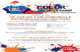 5K Color FUN Run Walk · 2018. 3. 7. · Be a Hero Be a Hero Sunday, June 3rd, 2018 Clarke County Parks & Recreation 225 Al Smith Circle; Berryville, VA 22611 Check-In / Packet pickup