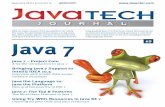 Java 7 - bad.robottricky business – stability and backwards compatibility are ... regarding Java 7 language features is a prime example of an open community in action, the Plan A