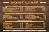 NOAH’S CAFÉ - Creation Museum€¦ · NOAH’S CAFÉ Hours: 10:30am – 6pm (Mon–Sat) & 1pm – 6pm (Sun) SALADS, COLD SANDWICHES, CROISSANTS, & WRAPS EDEN $6.29 Hummus and fresh