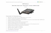 HF2211 Serial Server Device User Manual€¦ · Support Router or Bridge Network Working Mode. Support 10/100M Ethernet Auto-Negotiation Support Easy Configuration Through a Web Interface