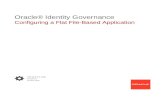 Configuring a Flat File-Based Application · Oracle® Identity Governance Configuring a Flat File-Based Application 12c (12.2.1.3.0) F14155-01 October 2019