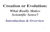Creation or Evolution - Clover Sitesstorage.cloversites.com...By Attacking Creation, Evolution is Undermining one of the Foundations of Christianity Colossians 1:16-20 Revelation 4:9-11