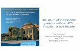 The future of thalassemia patients without HCV infection: a new … MARCO - TALASSEMIA 15.9... · 2017. 10. 4. · • Talassemia Major: 32/4,238 (0.75%) • Talasssemia Intermedia: