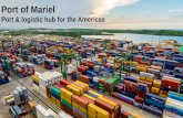 Port of Mariel... · - ZAL –Logistics Activity Zone opened in August 2015 (20,000m2 dry and 5,000m3 refrigerated ... - Some hub & spoke in Kingston, Bahamas & Caucedo today. Charleston