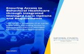 Ensuring Access to Behavioral Healthcare through ... · 11/14/2014  · Ensuring Access to Behavioral Healthcare through Integrated Managed Care: Options and Requirements 3 I. CONTEXT