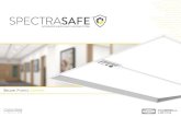 Secure. Protect. Connect.Data encrypted using AES 256 standard Low power consumption (2-5W) Transmissions secured using Open TLS / SSL SpectraSAFE Compatible Luminaires Secure. Protect.