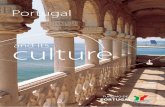 Portugalportugalconsulatechicago.com/Culture.pdf · nation,Portugal was already a place where different cultures – Christian, Muslim and Jewish - lived peacefully together.But it