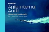 Agile Internal Audit I 1 Agile Internal Audit ... Agile Internal Audit. Origin of Agile . Agile is a