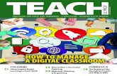 HOW TO MANAGE A DIGITAL CLASSROOM - TEACH Magazine€¦ · A DIGITAL CLASSROOM HOW TO MANAGE . JULY/AUGUST 2015 TEACH | LE PROF 7 As we transition from traditional teaching and learning