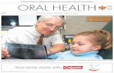 ORAL HEALTH - Canadian Dental Association€¦ · described their oral health as good or better, a full 33% said their gums bleed when they floss — a telltale warning sign of potential