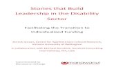 Stories that Build Leadership in the Disability Sector · video stories shared by parents of disabled children during a leadership development programme. The project tested a participative