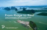 From Ridge to Reef - undp.org and Ene… · ABOUT THE GEF InternatIonal Waters at the GeF alfred M. Duda, Senior Advisor, aduda@theGEF.org Christian severin, Program Manager, International