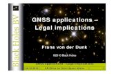 GNSS applications – Legal implications · 06-10-2010. UN Office for Outer Space Affairs 1. ... ¾ESA design & procurement agent ¾ESSP manages operations (until 2013) HQ Toulouse