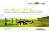 SOLAR PV PLANT - AutoMow · PV plant mowing easier, more efficient, and safer, but the 2SGS model is specifically designed for solar vegetation maintenance, helping PV plant owners