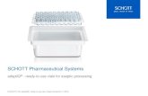 SCHOTT Pharmaceutical Systems · SCHOTT Pharmaceutical Systems adaptiQ® - ready-to-use vials for aseptic processing © SCHOTT AG, adaptiQ® - ready-to-use vials, Gregor Deutschle,