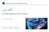 A German Hydrogen Quality initiative€¦ · Detector (PED) GC with Sulfur Chemiluminescence Detector (SCD) with Thermo desorption (TD) Quartz Crystal Microbalance (QCM) Pictures: