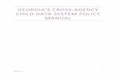 GEORGIA’S ROSS-AGENCY CHILD DATA SYSTEM POLICY …supporting Georgia’s youngest learners and their families. This can be especially important for children and families with complex