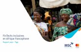FinTechs inclusives en Afrique francophone€¦ · Points clés concernant l'inclusion financière FACTEURS CLÉS DE SUCCÈS POINTS FORTS/PRINCIPALES OPPORTUNITÉS POINTS FAIBLES/PRINCIPALES